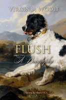 Flush - A Biography - Virginia Woolf