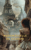 Mademoiselle de Scuderi and Other Tales - E. T. A. Hoffmann