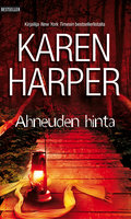 Ahneuden hinta - Karen Harper