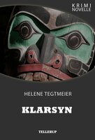 Kriminovelle - Klarsyn - Helene Tegtmeier