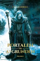 Return of the Wizard King #1: Portalen til Afgrunden - Chad Corrie