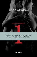 Midnight Breed #1: Kys ved midnat - Lara Adrian