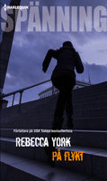 På flykt - Rebecca York