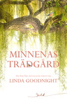 Minnenas trädgård - Linda Goodnight