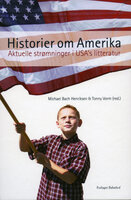 Historier om Amerika - Michael Bach Henriksen, Tony Vorm