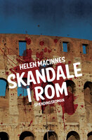 Skandale i Rom - Helen MacInnes
