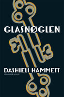 Glasnøglen - Dashiell Hammette