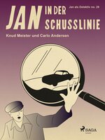 Jan in der Schusslinie - Knud Meister, Carlo Andersen