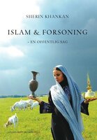 Islam & forsoning - Sherin Khankan