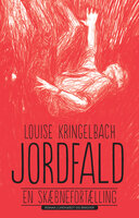 Jordfald - Louise Kringelbach