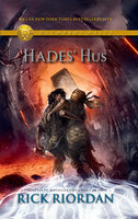 Olympens helte 4 - Hades' hus - Rick Riordan