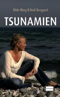 Tsunamien - Heidi Korsgaard, Rikke Wang