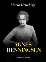 Agnes Henningsen - Maria Helleberg