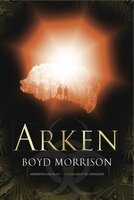 Arken - Boyd Morrison