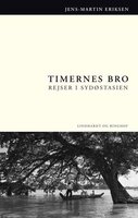 Timernes bro - Jens-Martin Eriksen