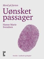 Uønsket passager - Hanne Marie Svendsen