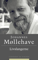 Livsfangerne - Johannes Møllehave