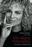 Det vågne menneske - Barbara Berger