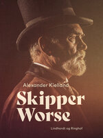 Skipper Worse - Alexander Kielland