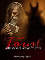 Faust: En tragedie i to dele - Johann Wolfgang von Goethe / F