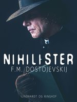 Nihilister - Fjodor Dostojevskij