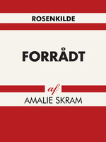 Forrådt - Amalie Skram