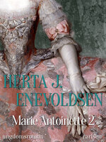 Marie Antoinette 2 - Herta J. Enevoldsen