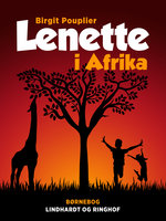 Lenette i Afrika - Birgit Pouplier