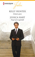 Elskede spion / Noget af et ægteskab - Kelly Hunter, Jessica Hart