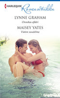 Onnekas afääri / Viaton suudelma - Maisey Yates, Lynne Graham