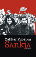 Sankja - Zakhar Prilepin
