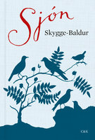 Skygge-Baldur - Sjón