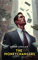 The Moneychangers - Upton Sinclair