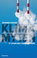 Klimamyten: Et opgør med tidens CO2-panik - Johannes Krüger
