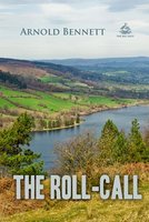 The Roll-Call - Arnold Bennett