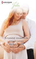 Jordemoder med mave / Ønsket om en familie - Fiona Lowe, Susanne Hampton