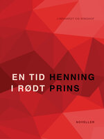En tid i rødt - Henning Prins