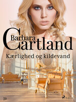 Kærlighed og kildevand - Barbara Cartland