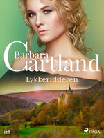 Lykkeridderen - Barbara Cartland
