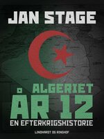 Algeriet år 12 - Jan Stage