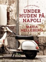 Under huden på Napoli - Maria Helleberg
