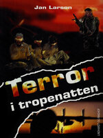 Terror i tropenatten - Jan Larson