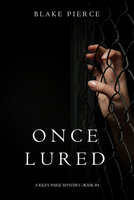 Once Lured - Blake Pierce