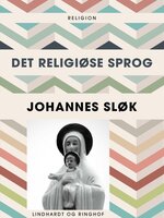 Det religiøse sprog - Johannes Sløk