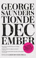 Tionde december - George Saunders