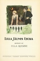 Lilla Jälms lycka - Ulla Bjerne