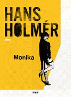 Monika - Hans Holmér