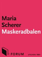 Maskeradbalen - Maria Scherer