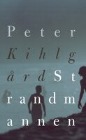 Strandmannen - Peter Kihlgård