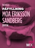 Påfyllning - Moa Eriksson Sandberg